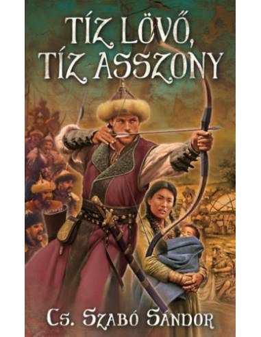 Tíz lövő, tíz asszony