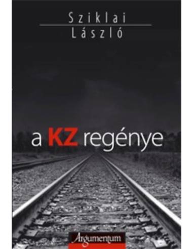 A KZ regénye