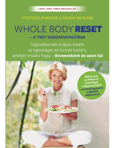 Whole body reset - A test visszafiatalítása
