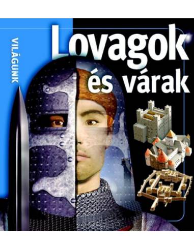 Lovagok és várak