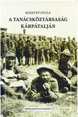 A Tanácsköztársaság Kárpátalján