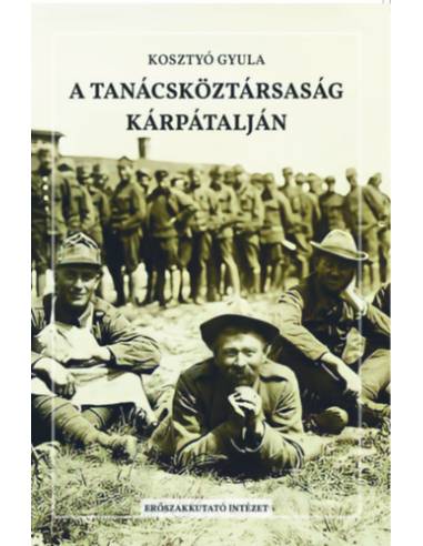 A Tanácsköztársaság Kárpátalján