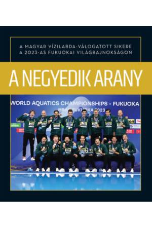 A negyedik arany - Csurka Gergely