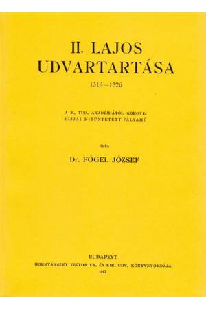 II. Lajos udvartartása 1516-1526