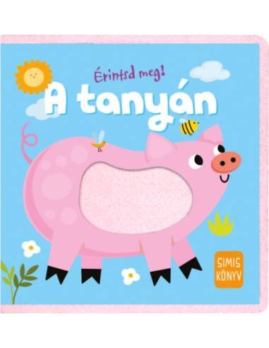 Érintsd meg! - A tanyán - Simis könyv
