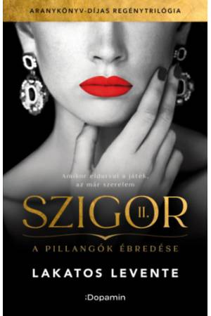 Szigor II. - A pillangók ébredése