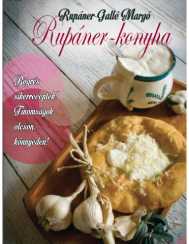 Rupáner-konyha - Bögrés sikerreceptek