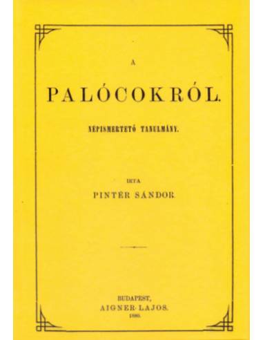 A palócokról. Népismertető tanulmány - Pintér Sándor