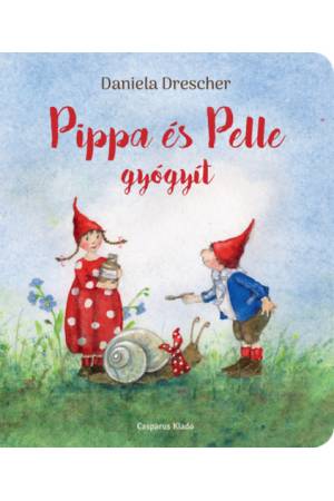 Pippa és Pelle gyógyít - Daniela Drescher