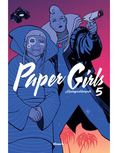 Paper Girls - Újságoslányok 5.