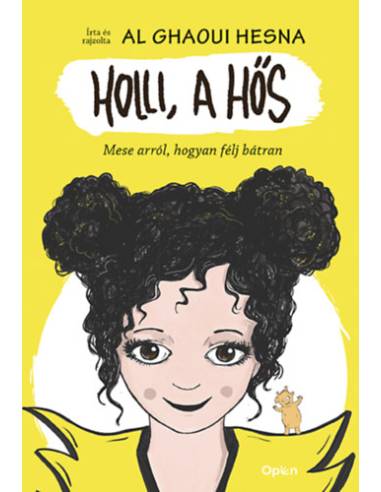 Holli, a hős