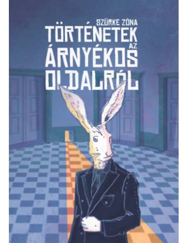 Szürke zóna: Történetek az árnyékos oldalról