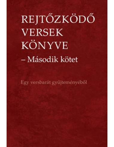Rejtőzködő versek könyve - Második kötet -