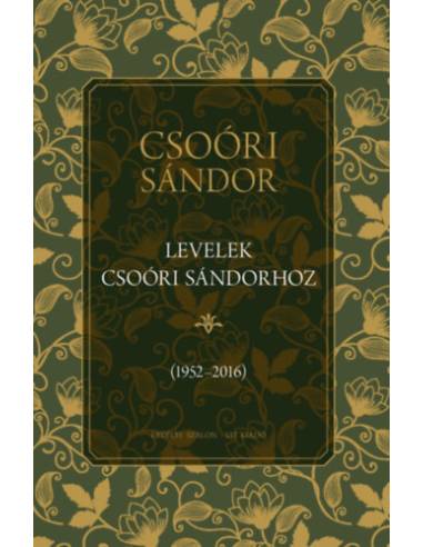 Levelek Csoóri Sándorhoz - (1952-2016)