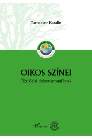 Oikos színei - Ökológiai dokumentumfilmek