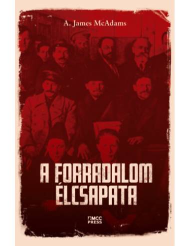 A forradalom élcsapata