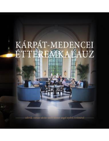 Kárpát-medencei étteremkalauz