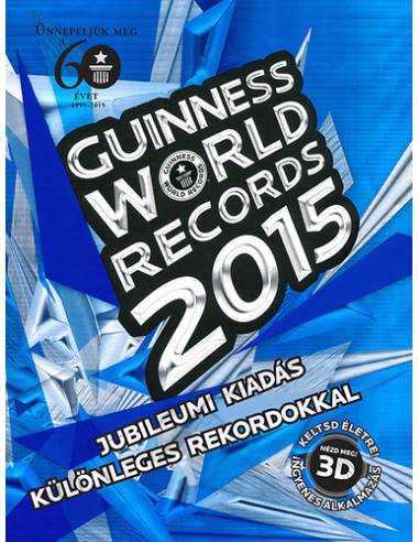 Guinness World Records 2015 - Jubileumi kiadás, különleges rekordokkal