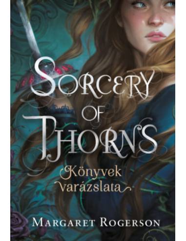 Sorcery of Thorns - Könyvek varázslata