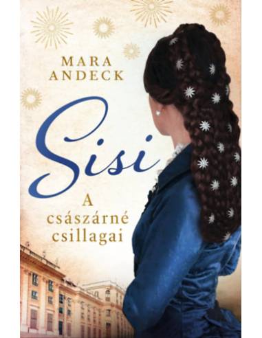 Sisi - A császárné csillagai