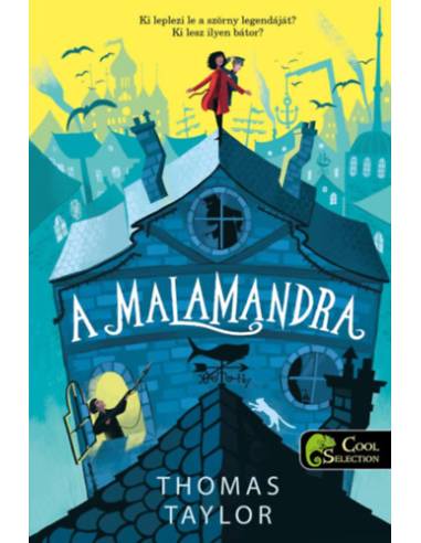 A malamandra - Iszonypart legendái 1.