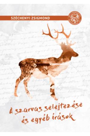 A szarvas selejtezése és egyéb írások