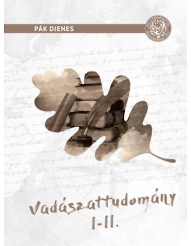 Vadászattudomány I-II.