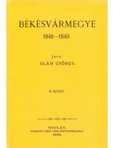 Békésvármegye 1848-1849 II.