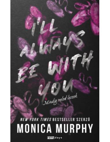 I'll Always Be With You - Mindig veled leszek - (Különleges kiadás)