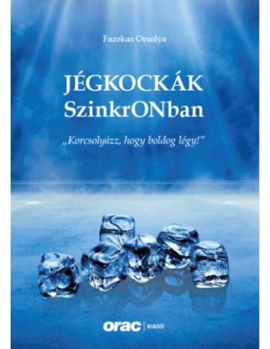 Jégkockák SzinkrONban - "Korcsolyázz, hogy boldog légy!"