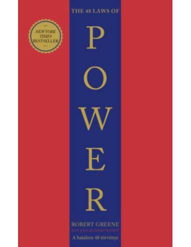 The 48 Laws of Power - A hatalom 48 törvénye