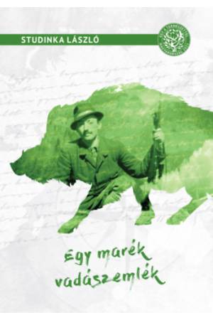 Egy marék vadászemlék
