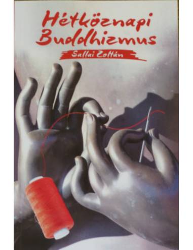 Hétköznapi Buddhizmus