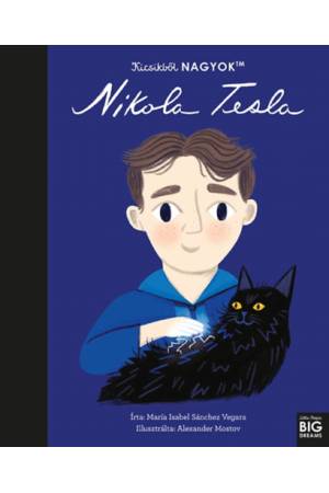 Kicsikből NAGYOK - Nikola Tesla