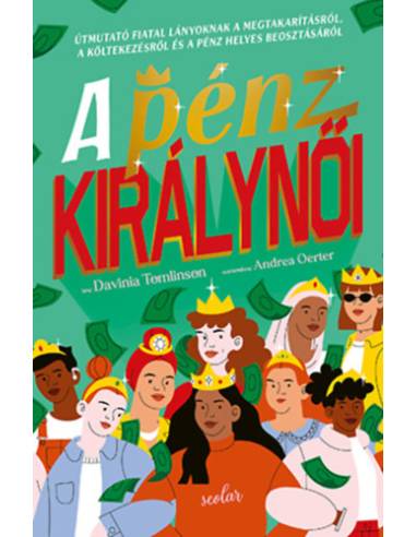 A pénz királynői