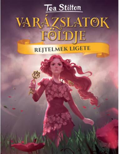 Rejtelmek Ligete - Varázslatok Földje