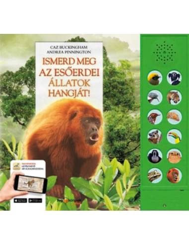 Ismerd meg az esőerdei állatok hangját! - Kik rejtőznek a dzsungel mélyén?