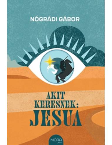 Akit keresnek: Jesua