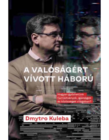 A valóságért vívott háború
