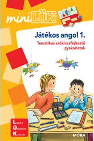 Játékos angol 1. - Tematikus szókincsfejlesztő gyakorlatok - MiniLÜK füzet 