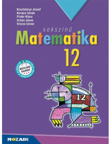 Sokszínű matematika tankönyv 12. - MS-2312U
