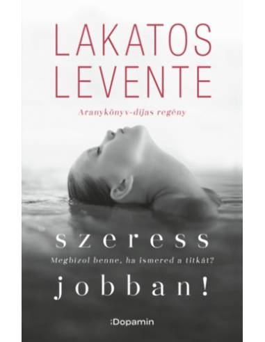 Szeress jobban!