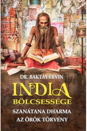 India bölcsessége - Szanátana Dharma
