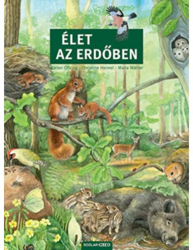 Élet az erdőben