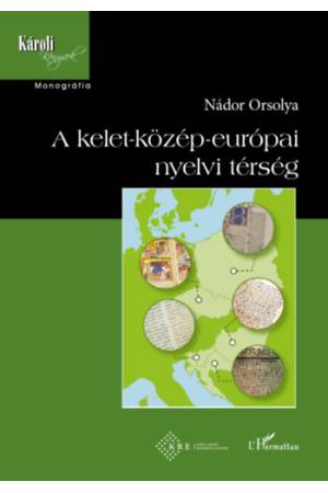 A kelet-közép-európai nyelvi térség