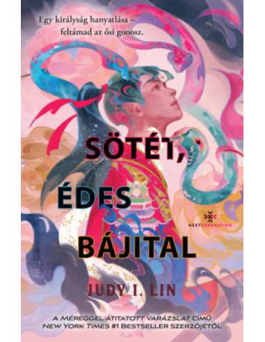 Sötét, édes bájital - (Különleges kiadás)