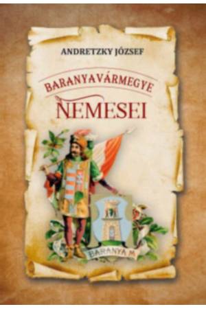 Baranyavármegye nemesei