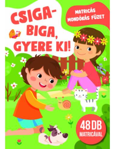 Csiga-Biga, gyere ki! - Matricás mondókás füzet