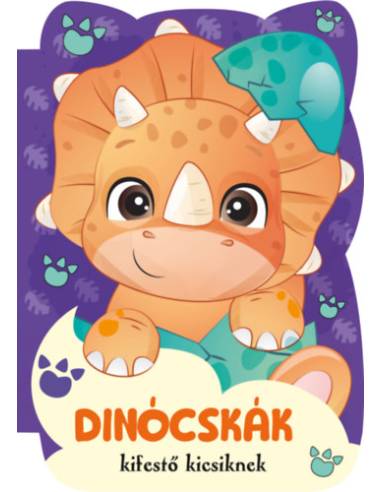 Dinócskák - Kifestő kicsiknek