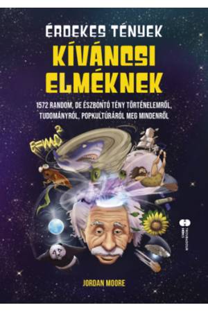 Érdekes tények kíváncsi elméknek